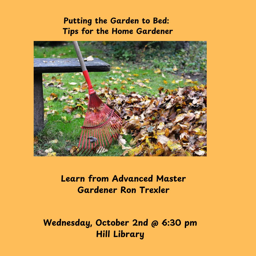 Copy of Putting the Garden to Bed Tips for the Home Gardener